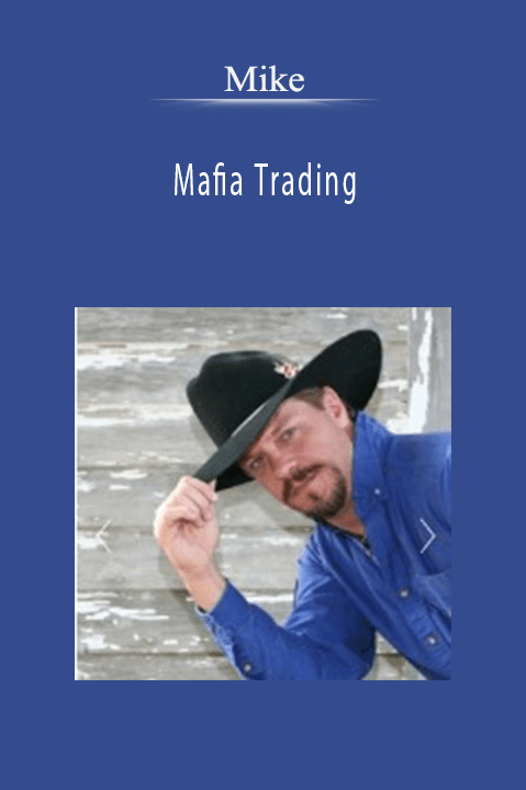 Mike - Mafia Trading