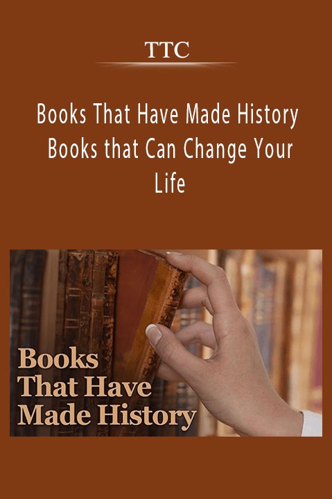 TTC - Books That Have Made History - Books that Can Change Your Life