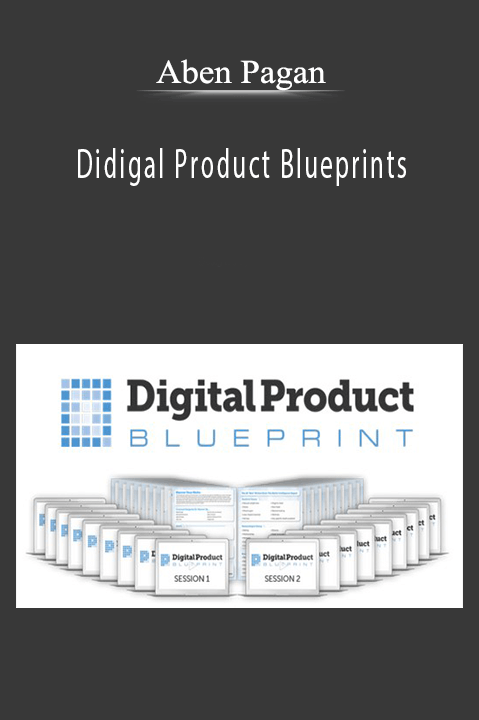 Aben Pagan - Didigal Product Blueprints