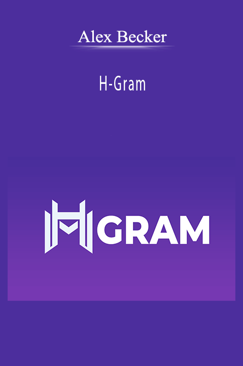 Alex Becker - H-Gram.