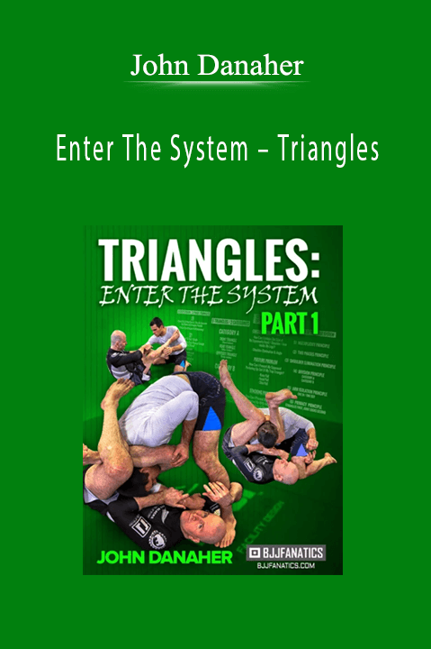 John Danaher – Enter The System – Triangles