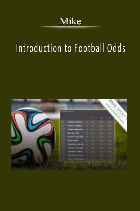 Mike – Introduction to Football Odds