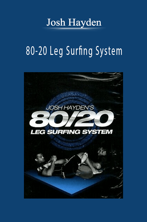 Josh Hayden – 80-20 Leg Surfing System