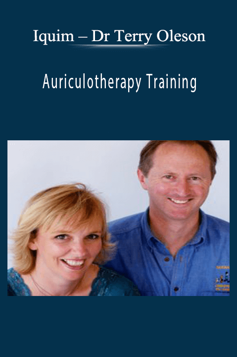 Iquim – Dr Terry Oleson – Auriculotherapy Training